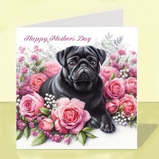 Pug Dog Mother’s Day Card
