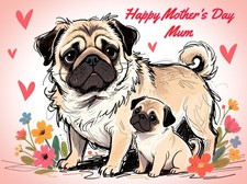Pug Dog Happy Mother's Day